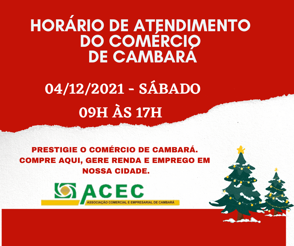 Horário de Atendimento do Comércio de Cambará – 04/12/2021.