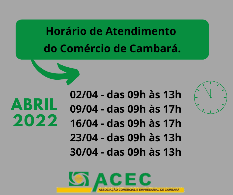 Horário de Atendimento do Comércio de Cambará aos sábados durante o Mês de Abril/2022.