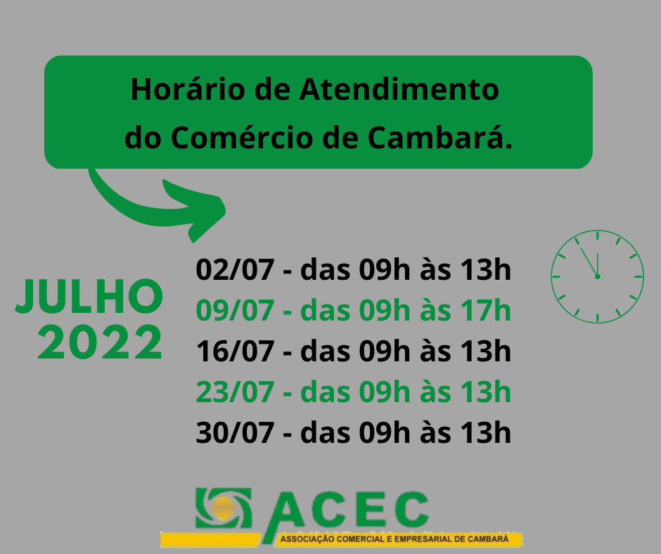 Horário de Atendimento do Comércio de Cambará – Sábados do Mês de Julho/2022.