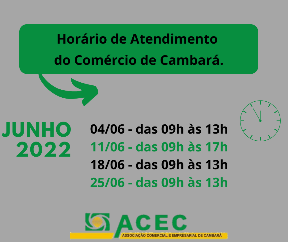 Horário de Atendimento do Comércio de Cambará – Sábados do Mês de Junho/2022.