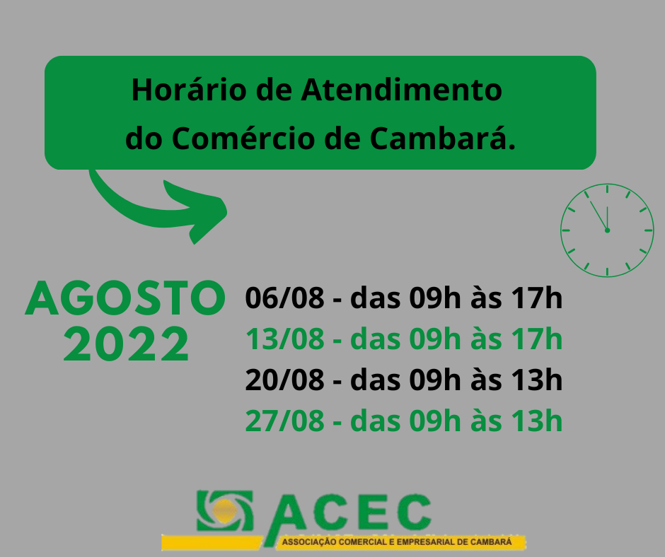 Horário de Atendimento do Comércio de Cambará – Mês de Agosto 2022.