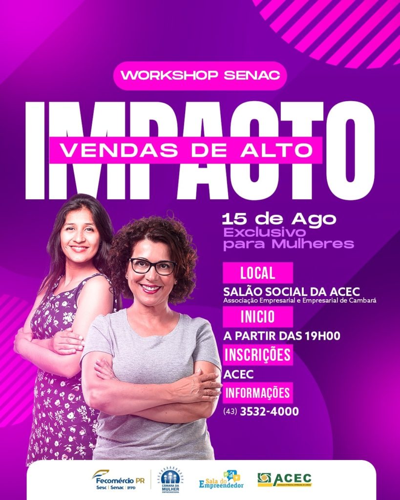 WORKSHOP SENAC – VENDAS DE ALTO IMPACTO – 15/08/2022