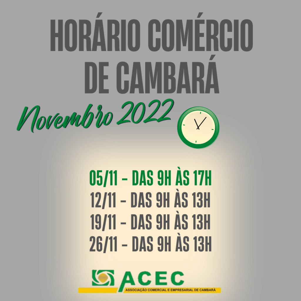 Horário de Atendimento do Comércio de Cambará – Mês de Novembro 2022.