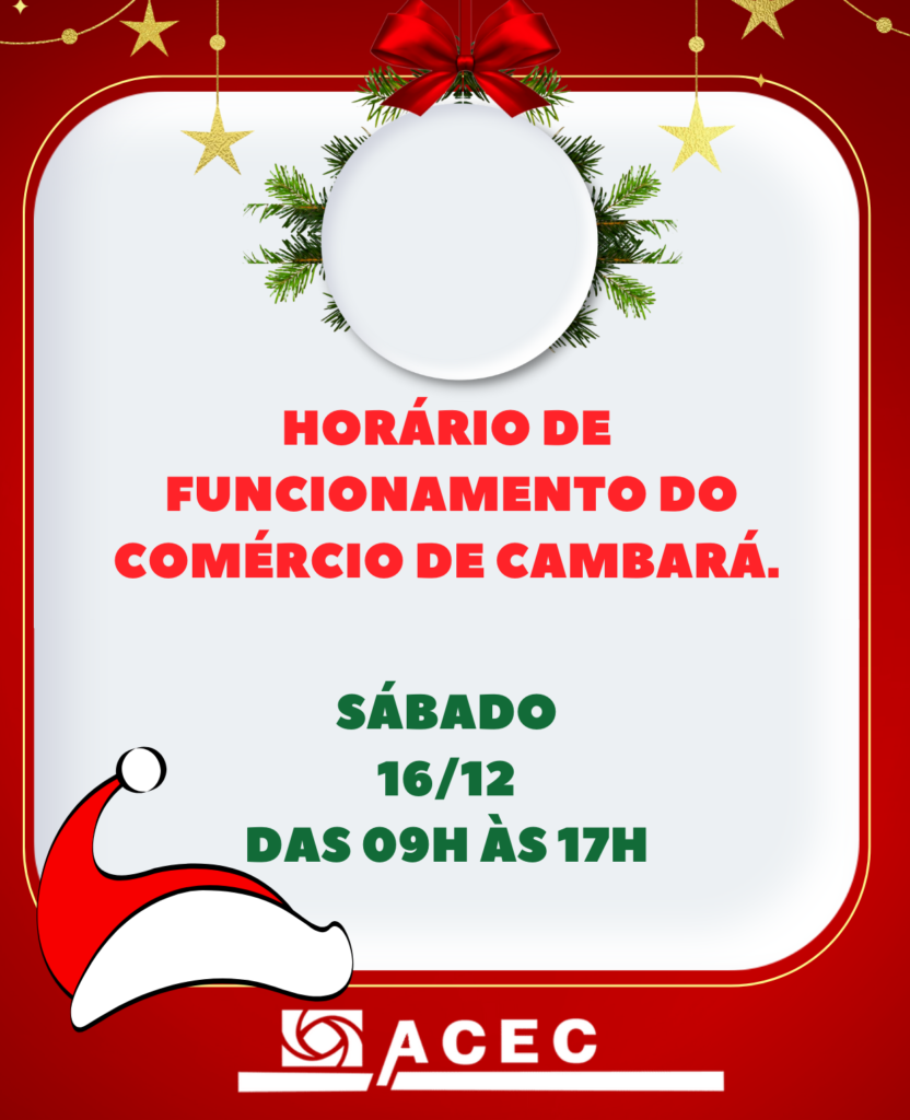 Horário de Atendimento do Comércio de Cambará – 16/12 – Sábado.