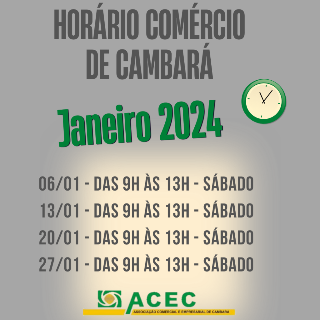 Horário de Atendimento do Comércio de Cambará aos sábados durante o Mês de Janeiro/2024.