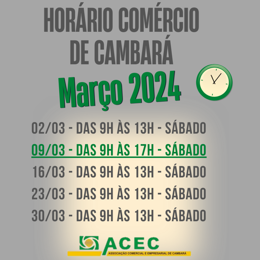 Horário de Atendimento do Comércio de Cambará aos sábados durante o Mês de Março/2024.