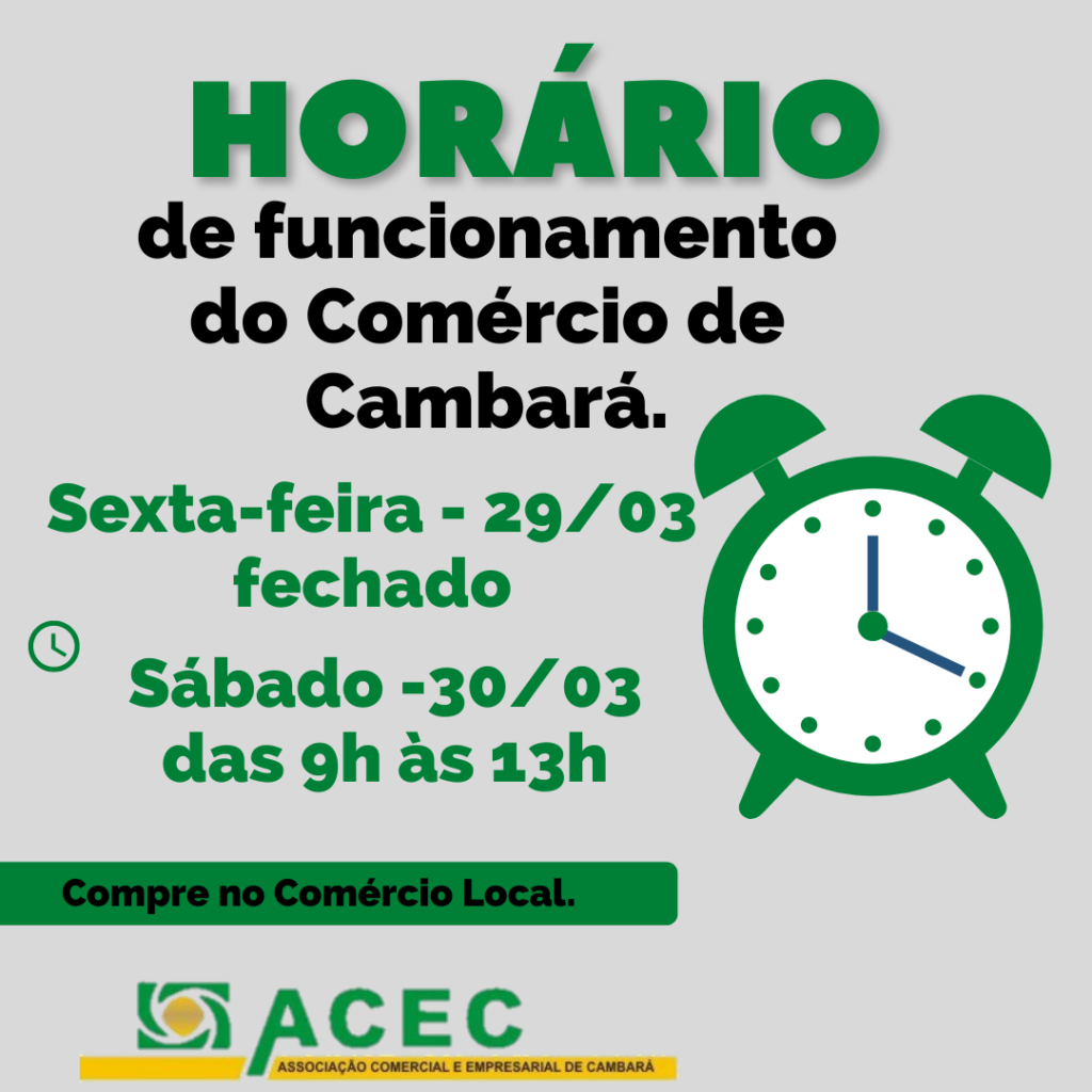 Horário de Atendimento do Comércio de Cambará.