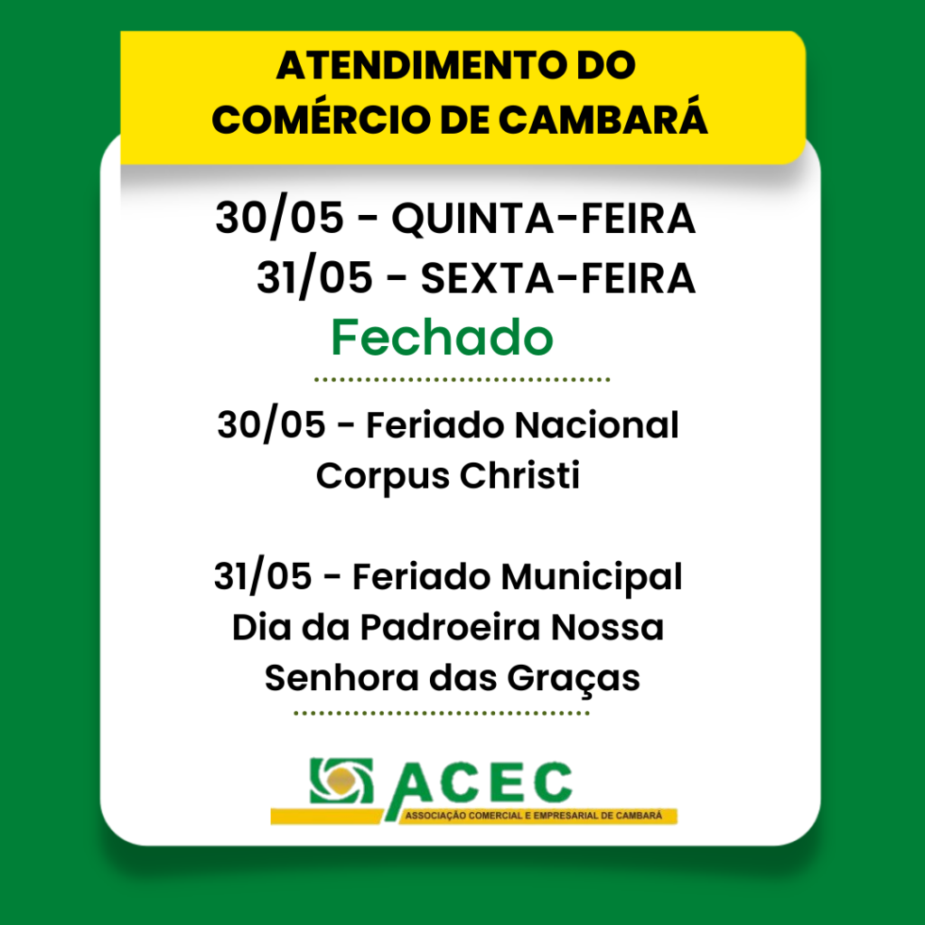 Comércio fechado – dias 30/05 e 31/05.