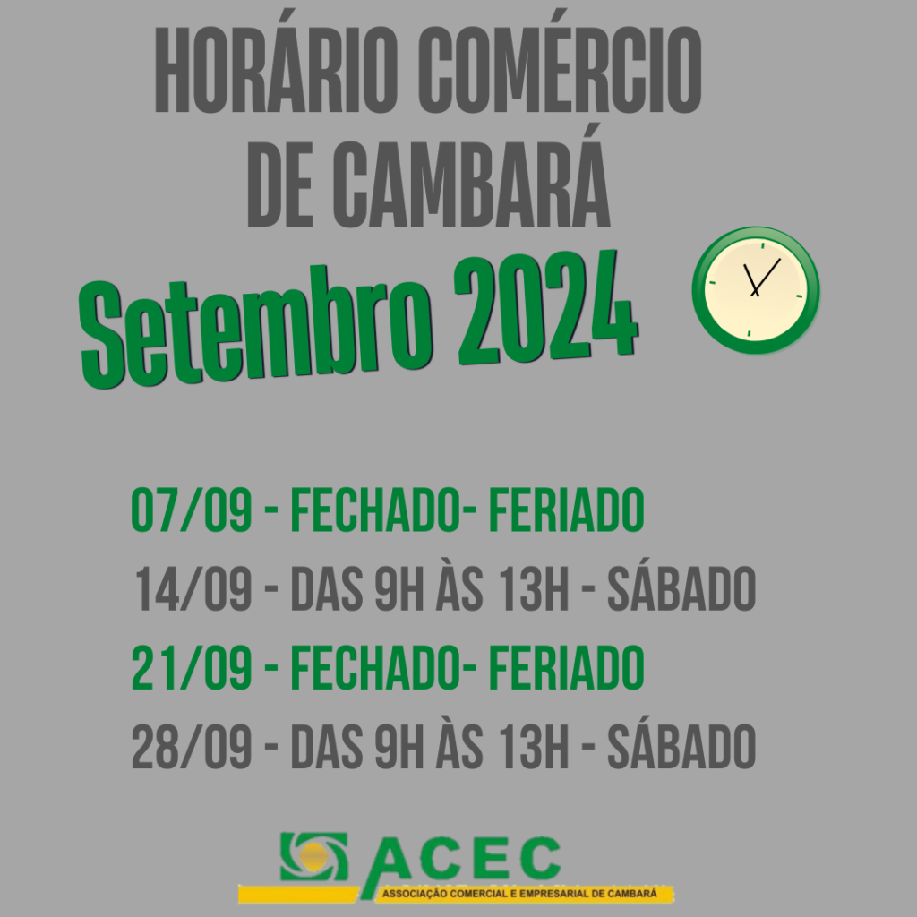 Horário de Atendimento do Comércio de Cambará aos sábados durante o Mês de Setembro/2024.